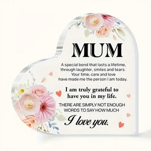 Heartfelt Acrylic Plaque for Mum-Sentimental Gift for Mother’s Day, Birthday & Special Occasions - My Store