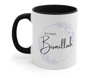 Personalized 'But First, Bismillah' Mug – Floral Design in Arabic & English - My Store