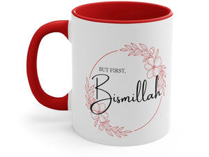 Personalized 'But First, Bismillah' Mug – Floral Design in Arabic & English - My Store