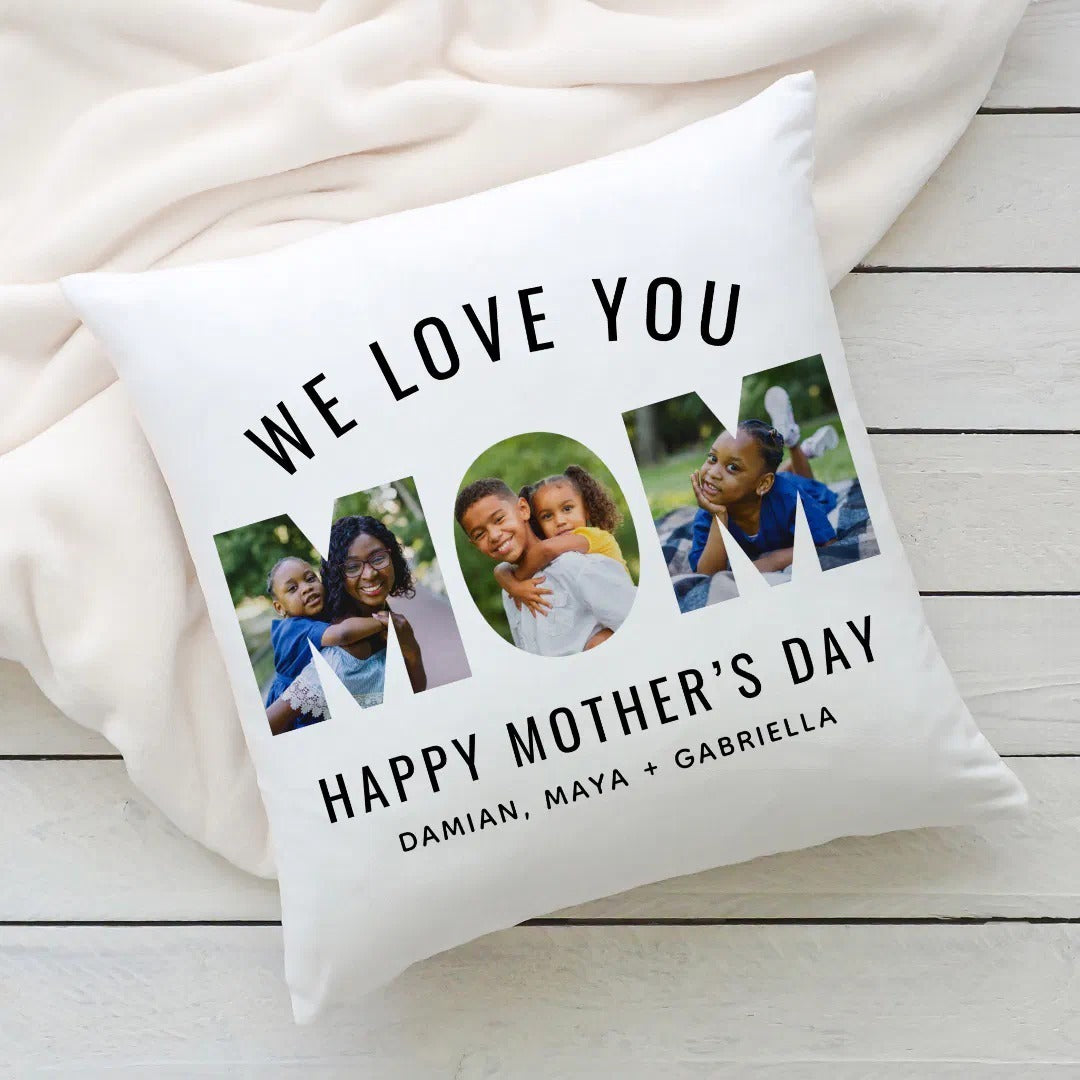 We Love You Mom Custom Mother’s Day 3 Photo Collage Throw Pillow with White Blanket